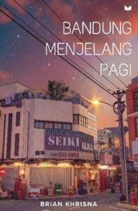 novel bandung menjelang pagi